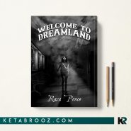 کتاب Welcome to Dreamland اثر Rasa Ponce زبان اصلی