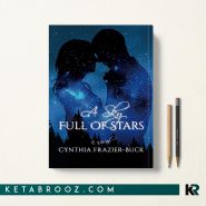 کتاب A Sky Full Of Stars اثر Cynthia Frazier-Buck زبان اصلی