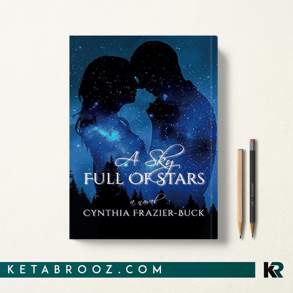 کتاب A Sky Full Of Stars اثر Cynthia Frazier-Buck زبان اصلی