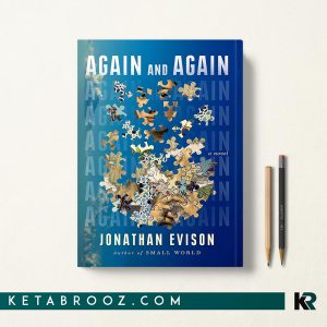 کتاب Again and Again اثر Jonathan Evison زبان اصلی