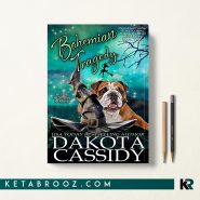 کتاب Bohemian Tragedy اثر Dakota Cassidy زبان اصلی