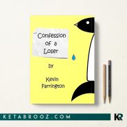کتاب Confession of a Loser اثر Kevin Farrington زبان اصلی