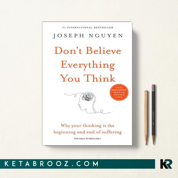 کتاب Don't Believe Everything You Think اثر Joseph Nguyen زبان اصلی
