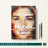 کتاب Doppelganger اثر Naomi Klein زبان اصلی