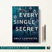 کتاب Every Single Secret اثر Emily Carpenter زبان اصلی