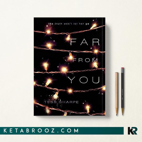 کتاب Far From You اثر Tess Sharpe زبان اصلی