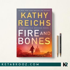 کتاب Fire and Bones اثر Kathy Reichs زبان اصلی