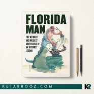 کتاب Florida Man اثر Skyhorse Publishing زبان اصلی