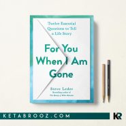 کتاب For You When I Am Gone اثر Steve Leder زبان اصلی