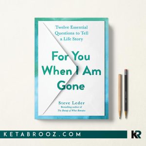 کتاب For You When I Am Gone اثر Steve Leder زبان اصلی