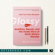 کتاب Glossy اثر Marisa Meltzer زبان اصلی