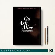 کتاب Go Ask Alice اثر Anonymous زبان اصلی