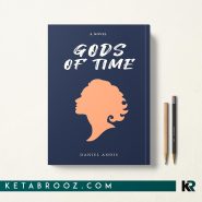 کتاب Gods of Time اثر Daniel Andis زبان اصلی