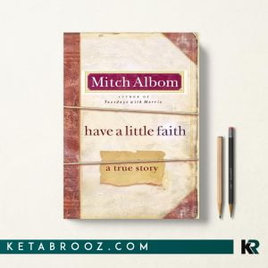کتاب Have a Little Faith اثر Mitch Albom زبان اصلی