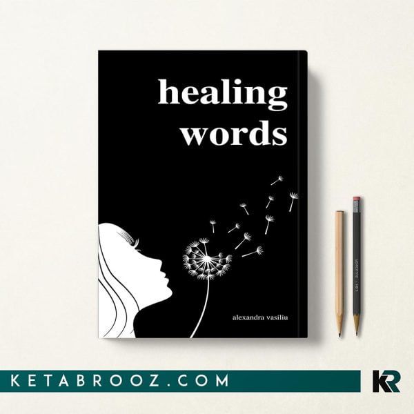کتاب Healing Words اثر Alexandra Vasiliu زبان اصلی