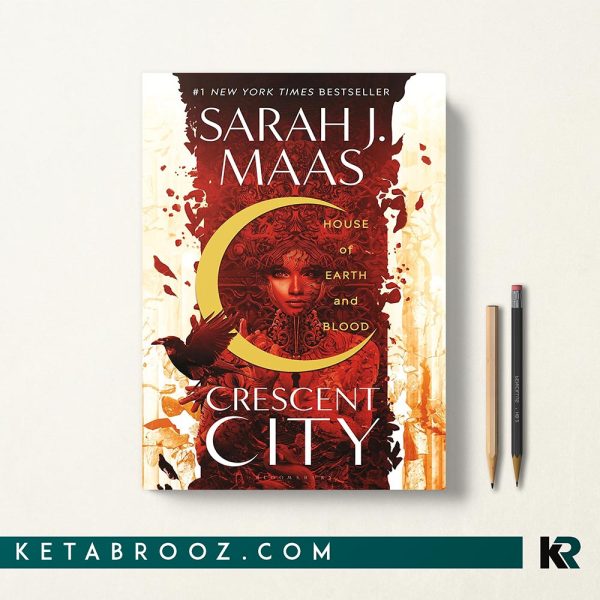 کتاب Crescent City اثر Sarah J. Maas زبان اصلی