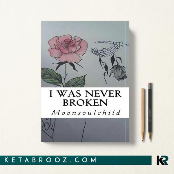 کتاب I Was Never Broken اثر Sara Sheehan زبان اصلی
