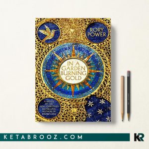 کتاب In a Garden Burning Gold اثر Rory Power زبان اصلی
