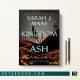 کتاب Kingdom of Ash اثر Sarah J. Maas زبان اصلی