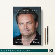 کتاب Friends اثر Matthew Perry زبان اصلی
