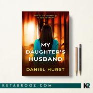 کتاب My Daughter's Husband اثر Daniel Hurst زبان اصلی