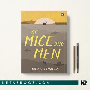 کتاب Of Mice and Men اثر John Steinbeck زبان اصلی