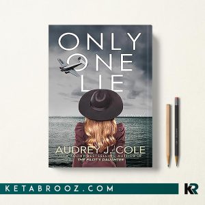 کتاب Only One Lie اثر Audrey J Cole زبان اصلی