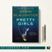 کتاب Pretty Girls اثر Karin Slaughter زبان اصلی
