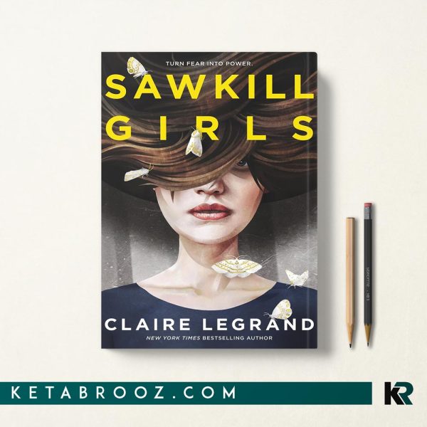 کتاب Sawkill Girls اثر Claire Legrand زبان اصلی
