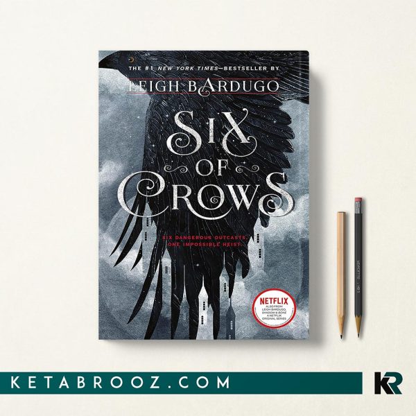 کتاب Six of Crows اثر Leigh Bardugo زبان اصلی