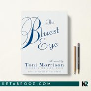 کتاب The Bluest Eye اثر Toni Morrison زبان اصلی