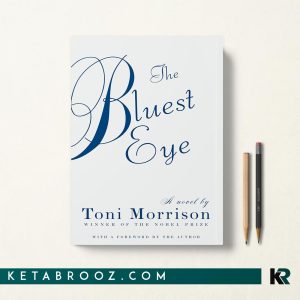کتاب The Bluest Eye اثر Toni Morrison زبان اصلی