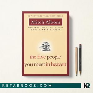 کتاب The Five People You Meet in Heaven اثر Mitch Albom زبان اصلی