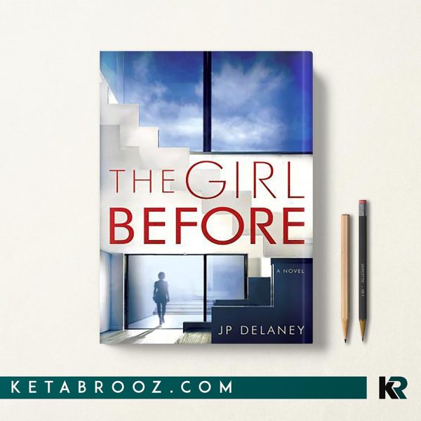 کتاب The Girl Before اثر JP Delaney زبان اصلی