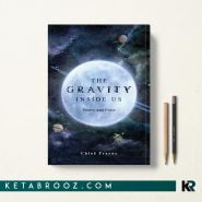 کتاب The Gravity Inside Us اثر Chloë Frayne زبان اصلی