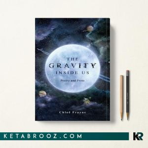 کتاب The Gravity Inside Us اثر Chloë Frayne زبان اصلی