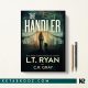 کتاب The Handler اثر L.T. Ryan, C.R. Gray زبان اصلی