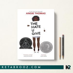 کتاب The Hate U Give اثر Angie Thomas زبان اصلی