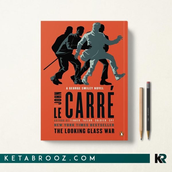 کتاب The Looking Glass War اثر John le Carré زبان اصلی