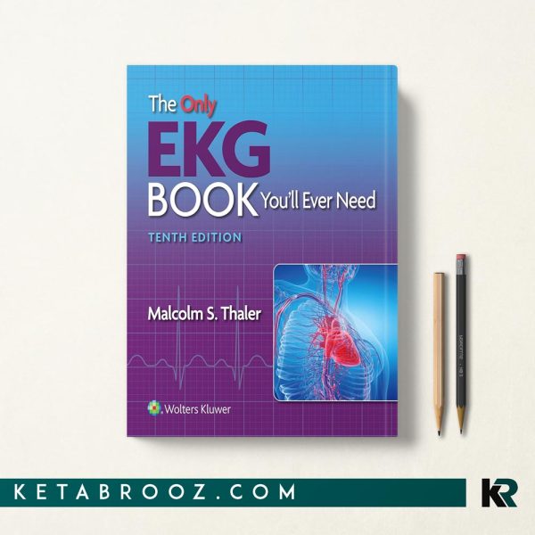 کتاب The Only EKG Book You’ll Ever Need زبان اصلی