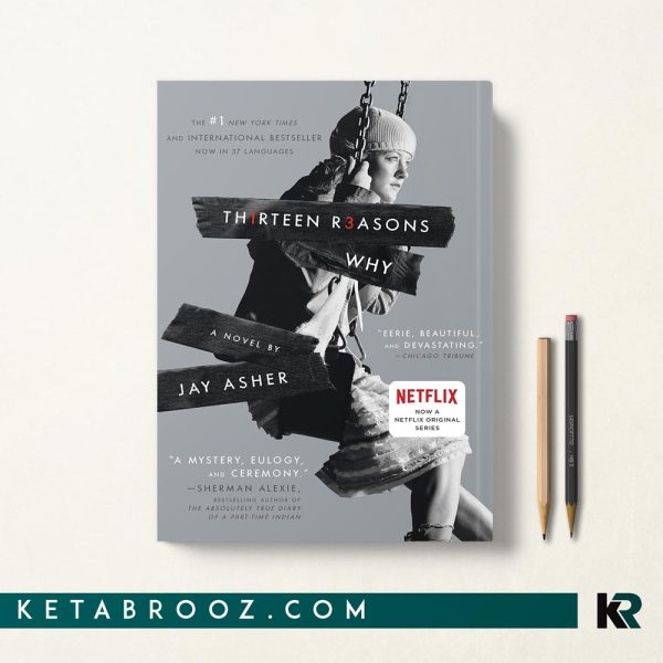 کتاب Thirteen Reasons Why اثر Jay Asher زبان اصلی