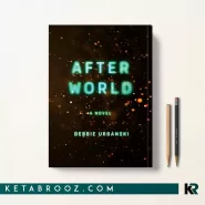 کتاب After World اثر Debbie Urbanski زبان اصلی
