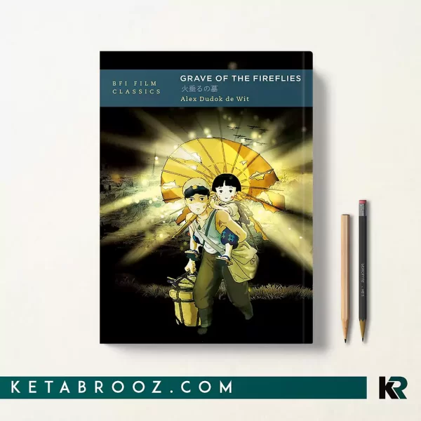 کتاب Grave of the Fireflies اثر Alex Dudok de Wit زبان اصلی