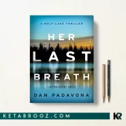 کتاب Her Last Breath اثر Dan Padavona زبان اصلی