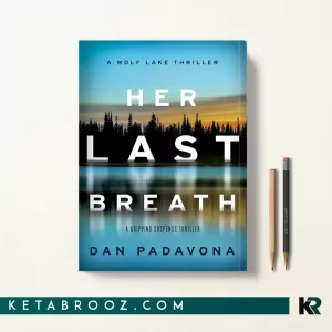 کتاب Her Last Breath اثر Dan Padavona زبان اصلی