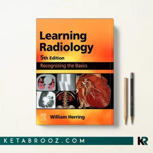 کتاب Learning Radiology اثر William Herring زبان اصلی