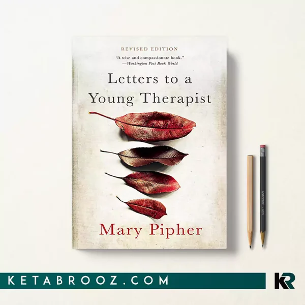 کتاب Letters to a Young Therapist اثر Mary Pipher زبان اصلی