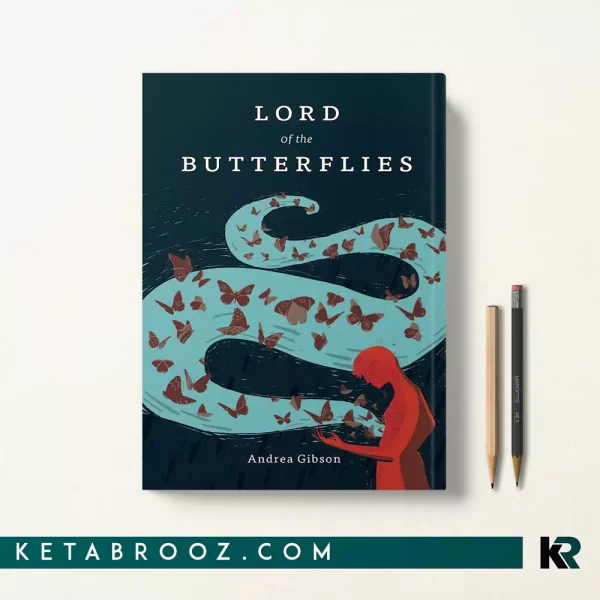 کتاب Lord of the Butterflies اثر Andrea Gibson زبان اصلی