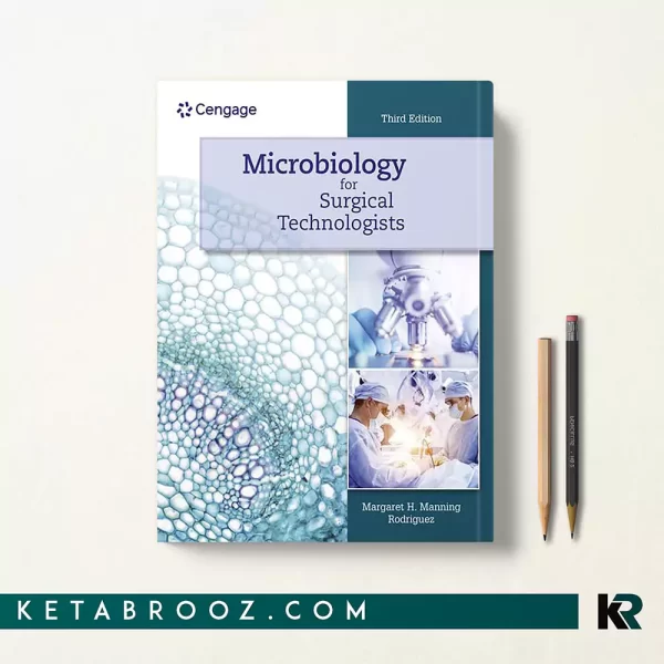 کتاب Microbiology for Surgical Technologists اثر Margaret Rodriguez زبان اصلی