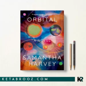 کتاب Orbital اثر Samantha Harvey زبان اصلی